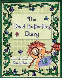 Cover image for The Dead Butterflies Diary