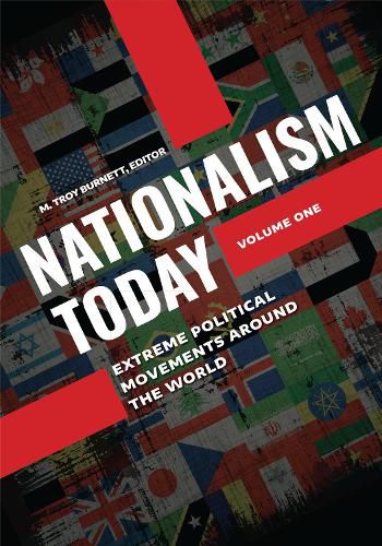 Cover image for Nationalism Today [2 volumes]: Extreme Political Movements around the World