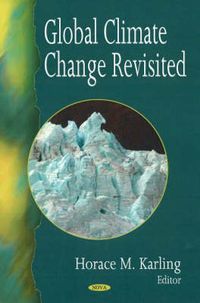 Cover image for Global Climate Change Revisited