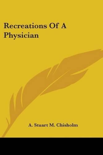 Cover image for Recreations of a Physician