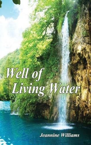 Cover image for Well of Living Water: Gift Edition