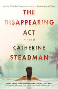 Cover image for The Disappearing Act: A Novel