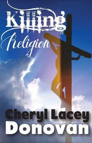 Cover image for Killing Religion (Peace In The Storm Publishing Presents)