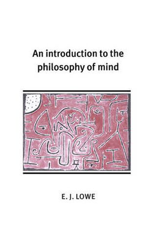 Cover image for An Introduction to the Philosophy of Mind