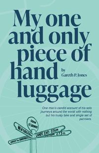 Cover image for My One and Only Piece of Hand Luggage