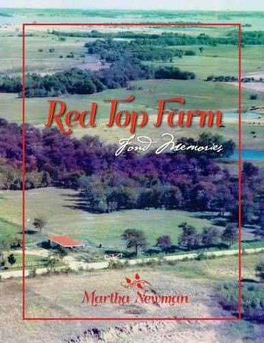 Cover image for Red Top Farm: Fond Memories