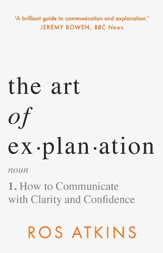 Cover image for The Art of Explanation