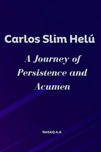 Cover image for Carlos Slim Hel?