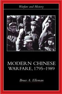 Cover image for Modern Chinese Warfare, 1795-1989