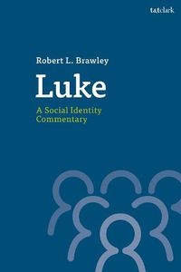 Cover image for Luke: A Social Identity Commentary