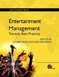 Cover image for Entertainment Management: Towards Best Practice