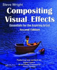 Cover image for Compositing Visual Effects: Essentials for the Aspiring Artist