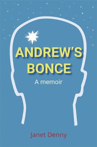 Cover image for Andrew's Bonce: A memoir