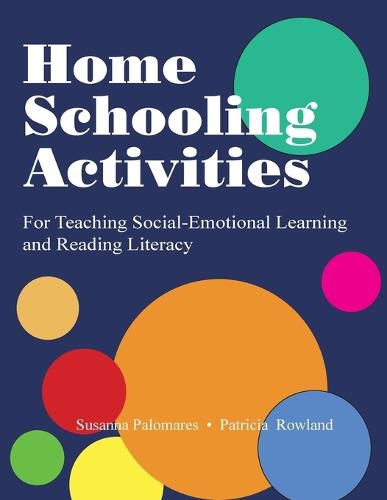 Cover image for Home Schooling Activities For Teaching Social-Emotional Learning and Reading Literacy