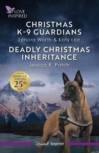 Cover image for Christmas K-9 Guardians/Deadly Christmas Inheritance