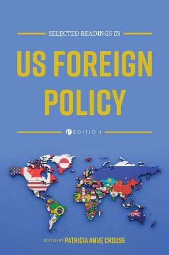 Cover image for Selected Readings in US Foreign Policy