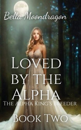 Cover image for Loved by the Alpha