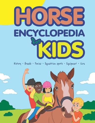 Cover image for Horse Encyclopedia for Kids