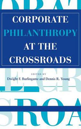 Cover image for Corporate Philanthropy at the Crossroads