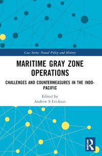 Cover image for Maritime Gray Zone Operations