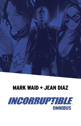 Cover image for Incorruptible Omnibus