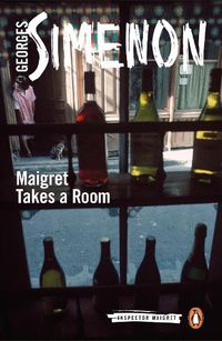 Cover image for Maigret Takes a Room: Inspector Maigret #37