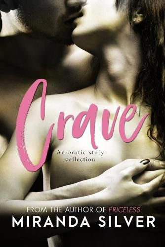 Cover image for Crave: An Erotic Story Collection