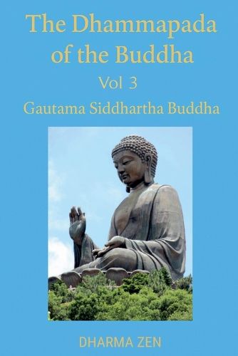Cover image for The Dhammapada of the Buddha, Volume 3