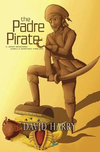 Cover image for The Padre Pirate