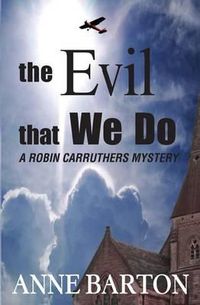 Cover image for The Evil That We Do
