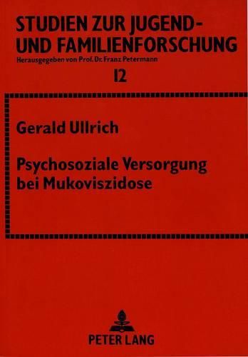 Cover image for Psychosoziale Versorgung Bei Mukoviszidose: Ergebnisse Einer Multizentrischen Studie