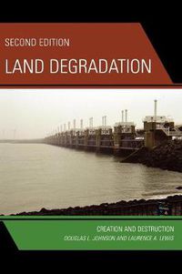 Cover image for Land Degradation: Creation and Destruction