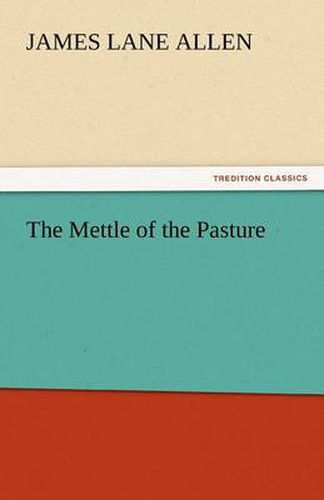 Cover image for The Mettle of the Pasture