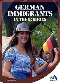 Cover image for German Immigrants: In Their Shoes