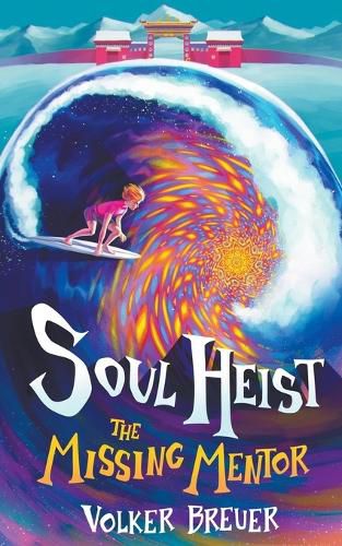 Cover image for Soul Heist - The Missing Mentor