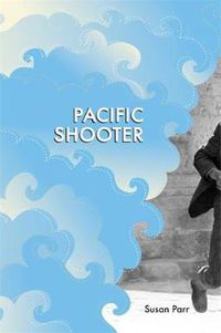 Cover image for Pacific Shooter: Poems