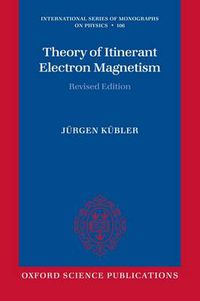 Cover image for Theory of Itinerant Electron Magnetism