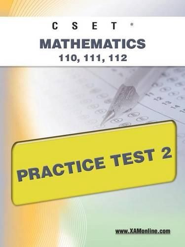 Cover image for Cset Mathematics 110, 111, 112 Practice Test 2