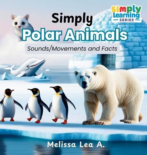Cover image for Simply Polar Animals
