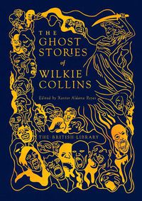 Cover image for The Ghost Stories of Wilkie Collins