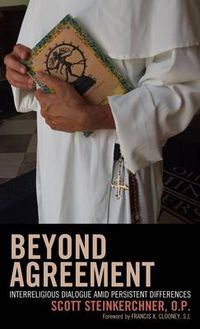 Cover image for Beyond Agreement: Interreligious Dialogue amid Persistent Differences