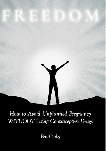 How to Avoid Unplanned Pregnancy WITHOUT Using Contraceptive Drugs