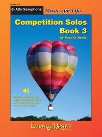 Cover image for Competition Solos, Book 3 Alto Sax