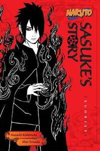 Cover image for Naruto: Sasuke's Story--Sunrise