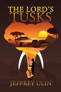 Cover image for The Lord's Tusks