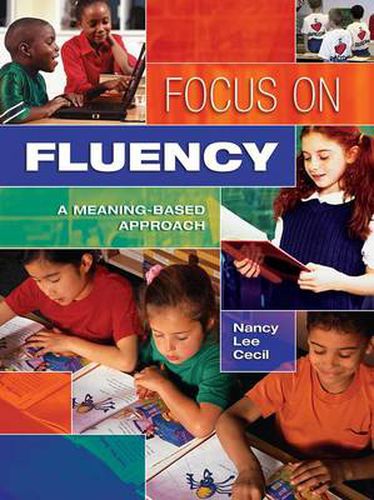 Cover image for Focus on Fluency: A Meaning-Based Approach