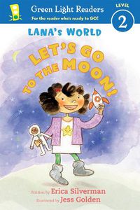 Cover image for Lana's World: Let's Go to the Moon