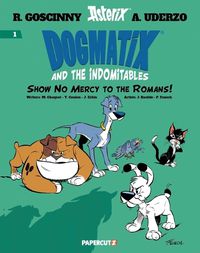 Cover image for Dogmatix and the Indomitables Vol. 1