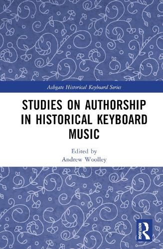 Cover image for Studies on Authorship in Historical Keyboard Music