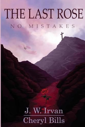 Cover image for The Last Rose: No Mistakes